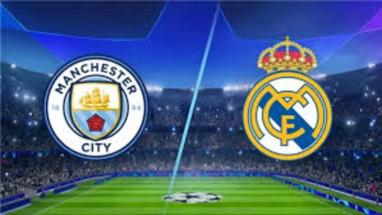 ترقب كبير لموعد لقاء ريال مدريد ومانشستر سيتي بقمة دوري أبطال أوروبا